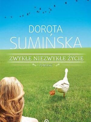 Zwykłe niezwykłe życie