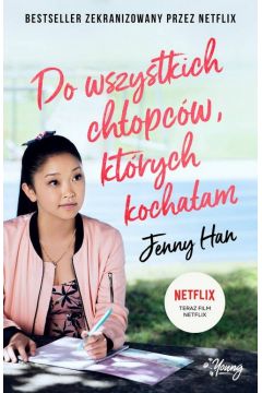 Do wszystkich chłopców, których kochałam