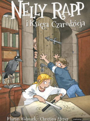 Nelly Rapp i księga czarodzieja. Nelly Rapp. Tom 13