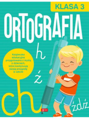 Ortografia dla klasy 3