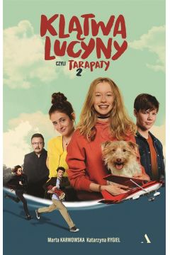 Klątwa Lucyny, czyli Tarapaty 2