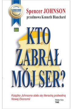 Kto zabrał mój ser