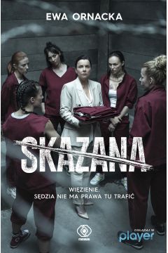 Skazana Więzienie - sędzia nie ma prawa tu trafić