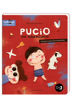 Pucio na wakacjach Ćwiczenia wymowy dla przedszkolaków