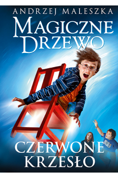 Czerwone krzesło Magiczne drzewo T. 1
