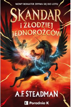 Skandar i złodziej jednorożców