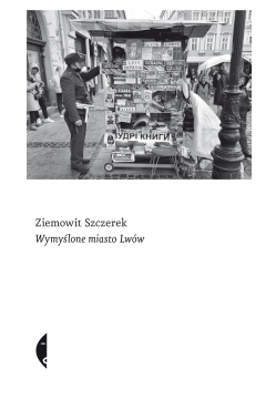 Wymyślone miasto Lwów