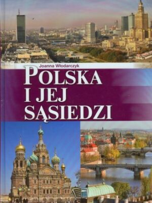 Polska i jej sąsiedzi