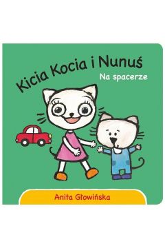 Kicia Kocia i Nunuś na spacerze