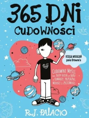365 dni cudowności Księga wskazań pana Browne’a