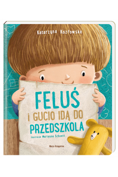 Feluś i Gucio idą do przedszkola