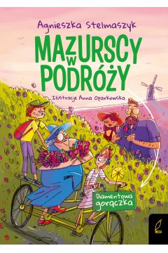 Diamentowa gorączka Mazurscy w podróży T. 4 (wydanie 2024)