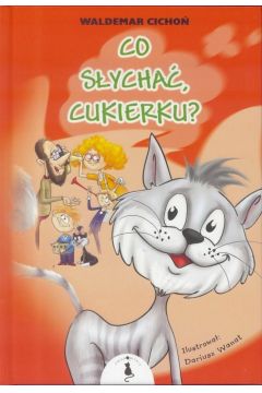Co słychać, Cukierku?