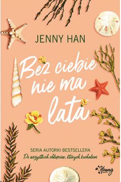 Bez ciebie nie ma lata Lato T. 2