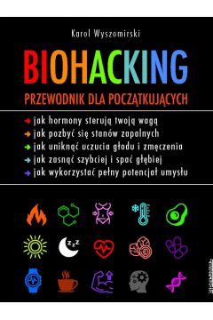 Biohacking Przewodnik dla początkujących