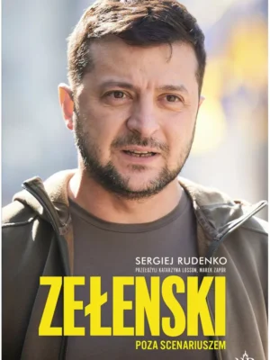 Zełenski poza scenariuszem