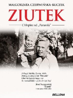 Ziutek, chłopiec od „Parasola"