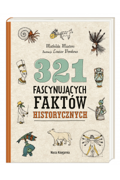 321 fascynających faktów historycznych