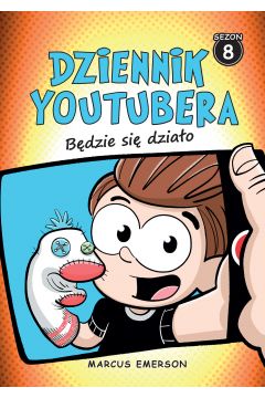 Dziennik youtubera Bedzie się działo