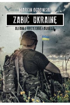 Zabić Ukrainę