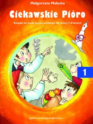 Ciekawskie pióro cz.1