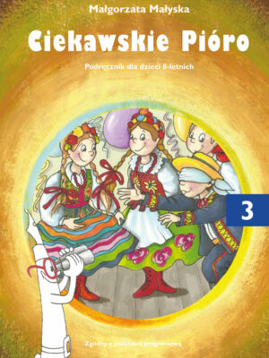 Ciekawskie Pióro cz.3
