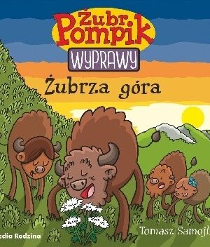 Żubrza góra Żubr Pompik Wyprawy