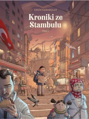 Kroniki ze Stambułu T. 1