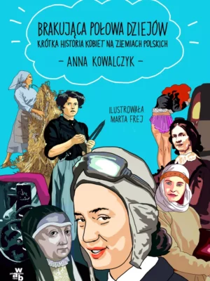 Brakująca połowa dziejów