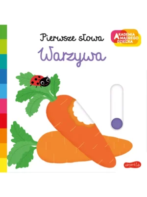 Warzywa Akademia Mądrego Dziecka Pierwsze słowa