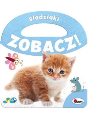 Zobacz! Słodziaki