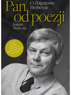 Pan od poezji O Zbigniewie Herbercie