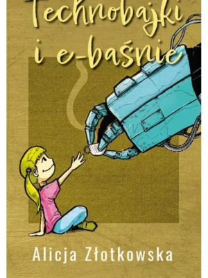 Technobajki i e-baśnie