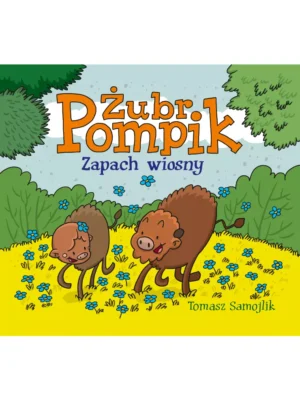 Zapach wiosny Żubr Pompik