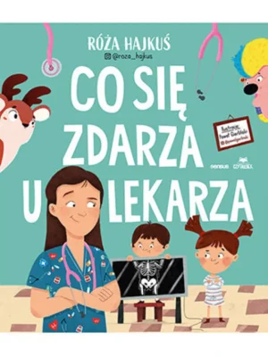 Co się zdarza u lekarza