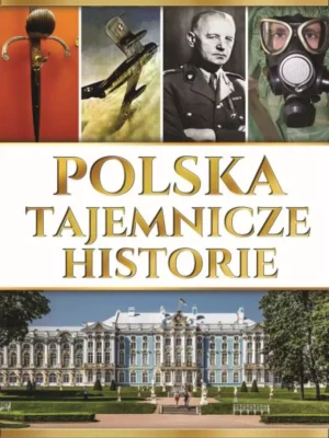 Polska Tajemnicze historie