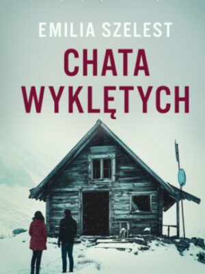 Chata wyklętych