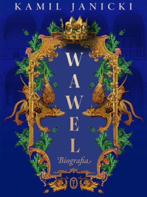Wawel Biografia