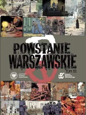 Powstanie Warszawskie T. 3