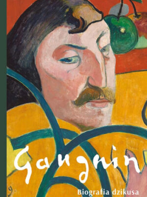 Gaughin Biografia dzikusa