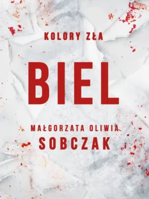 Biel Kolory zła T. 3