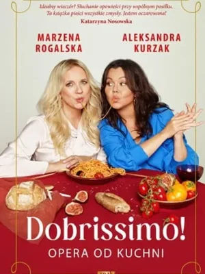 Dobrissimo! Opera od kuchni