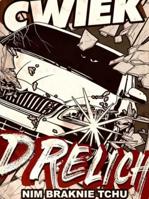 Drelich Nim braknie tchu