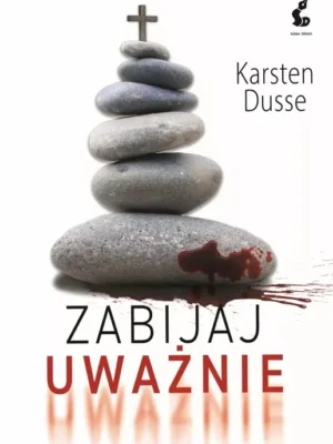 Zabijaj uważnie