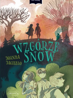 Wzgórze snów Czytam, bo lubię