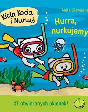 Kicia Kocia i Nunuś Hurra, nurkujemy!