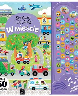 W mieście Słuchaj i oglądaj!