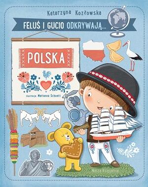 Feluś i Gucio odkrywają....Polska