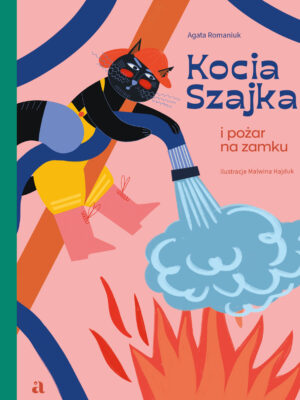 Kocia szajka i pożar na zamku