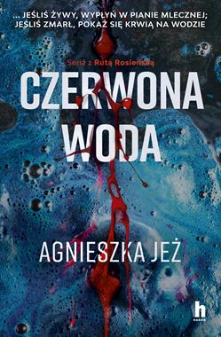 Czerwona woda Ruta Rosieńska T. 2